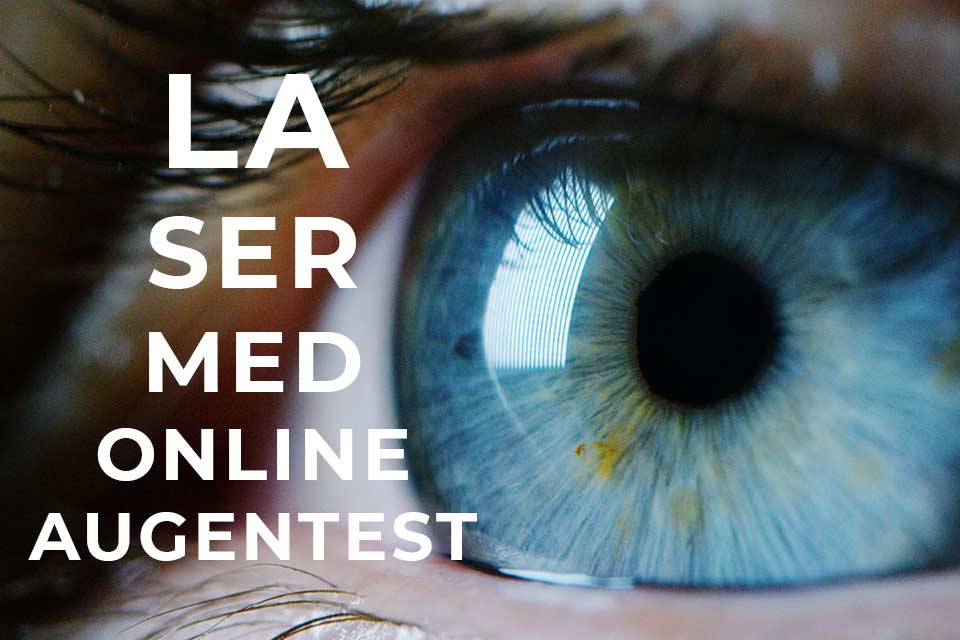 Ihr Lasermed Online-Augentest für Augenlasern
